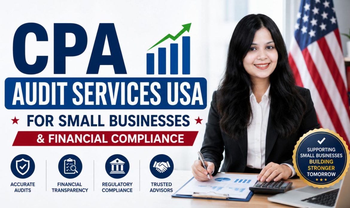 CPA Audit Services USA for Small Businesses & Financial Compliance