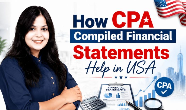 How CPA Compiled Financial Statements Help in USA